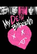 My Dead Boyfriend Poster 6