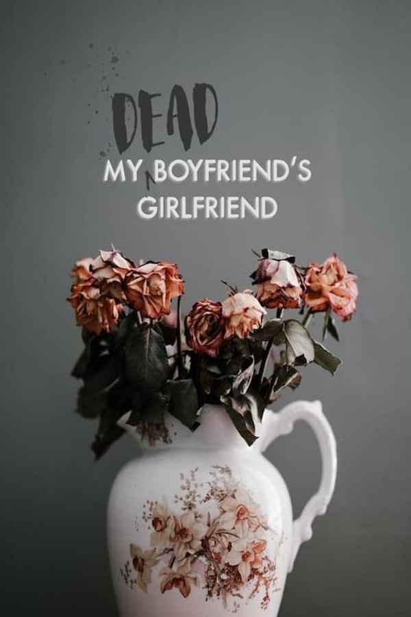 My Dead Boyfriend's Girlfriend Poster 1