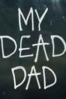 My Dead Dad Poster 6