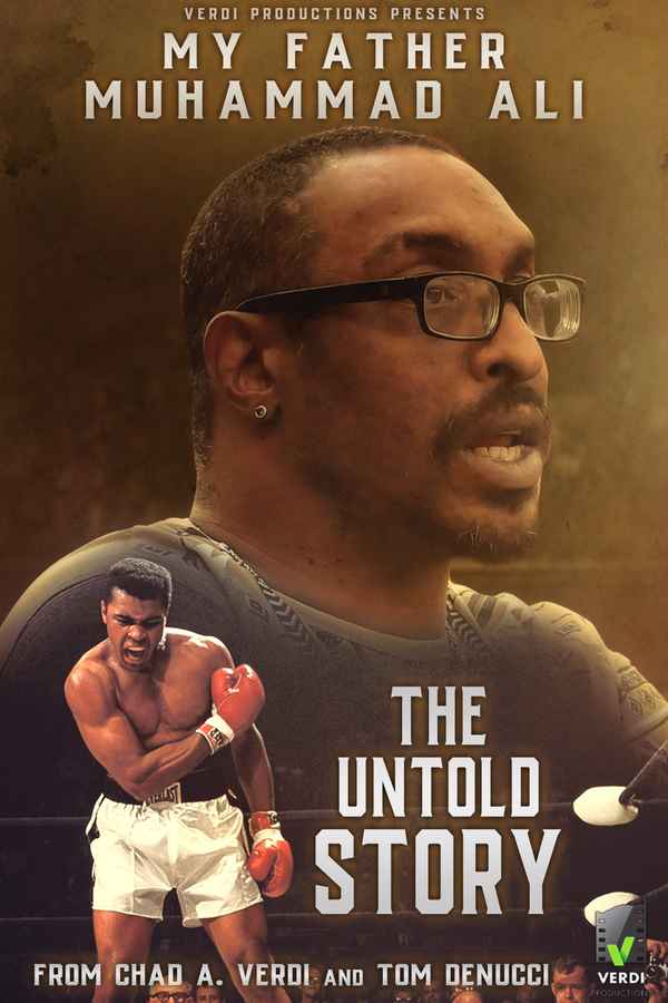 My Father Muhammad Ali: The Untold Story Poster 1