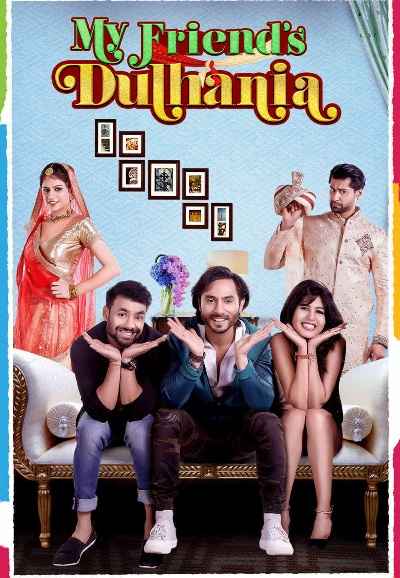 My Friend's Dulhania