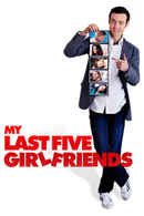 My Last Five Girlfriends Poster 4