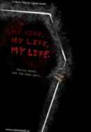 My Life, My Life, My Life Poster 2