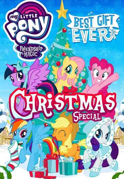 My Little Pony: Best Gift Ever