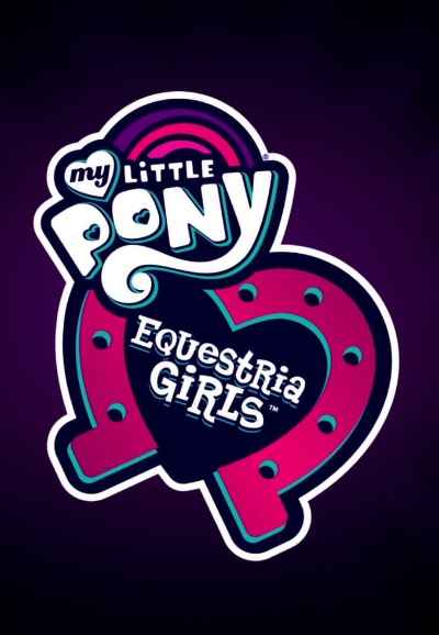 My Little Pony: Equestria Girls