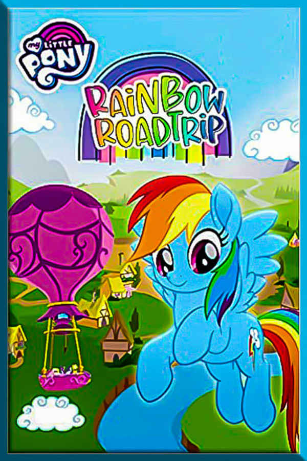 My Little Pony: Rainbow Roadtrip Poster 6