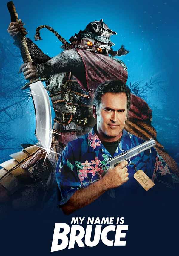 My Name Is Bruce Poster 7