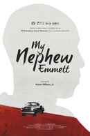 My Nephew Emmett Poster 4