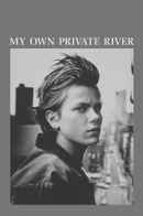 My Own Private River Poster 3