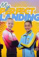 My Perfect Landing Poster 5