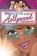 My Scene Goes Hollywood: The Movie Poster 1