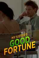 My Sister’s Good Fortune Poster 7