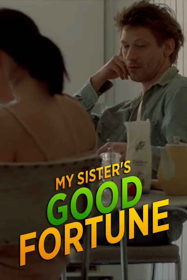 My Sister’s Good Fortune Poster 7