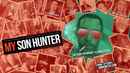 My Son Hunter Poster 1