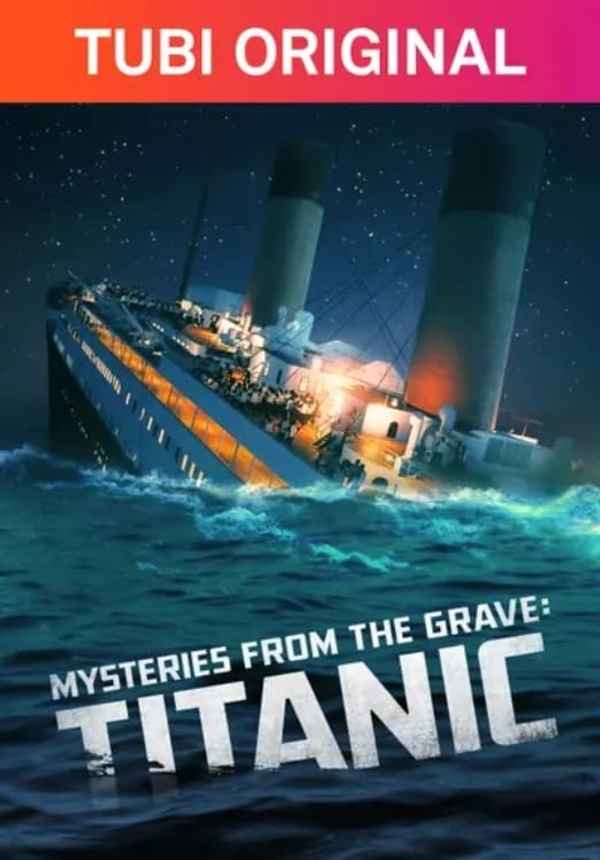 Mysteries From The Grave: Titanic Poster 3