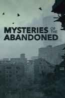 Mysteries of the Abandoned Poster 4