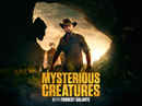 Mysterious Creatures with Forrest Galante Poster 2