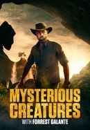 Mysterious Creatures with Forrest Galante Poster 3