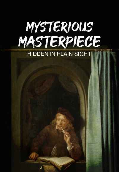 Mysterious Masterpiece: Hidden in Plain Sight