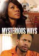 Mysterious Ways Poster 6