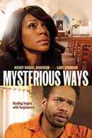 Mysterious Ways Poster 4