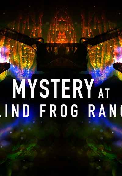 Mystery at Blind Frog Ranch