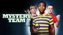 Mystery Team Poster 2