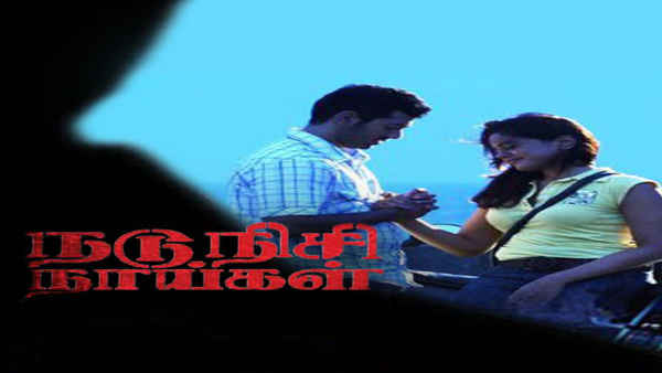 Nadunisi Naaygal Poster 3