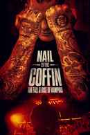 Nail in the Coffin: The Fall and Rise of Vampiro Poster 4