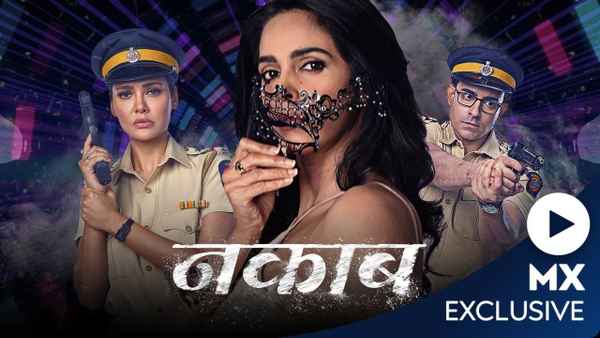 Watch Nakaab Online, All Seasons or Episodes, Mystery | Show/Web Series