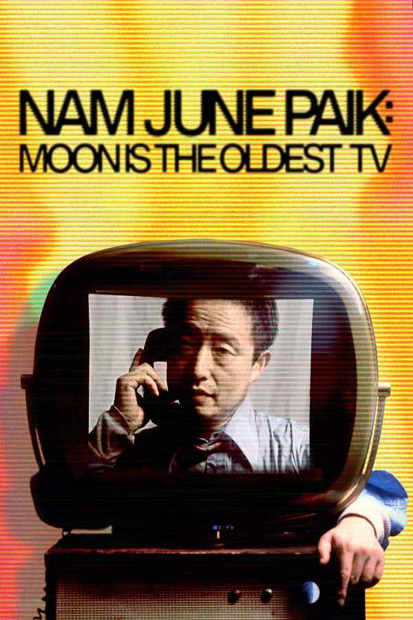 Nam June Paik: Moon Is The Oldest TV Poster 5
