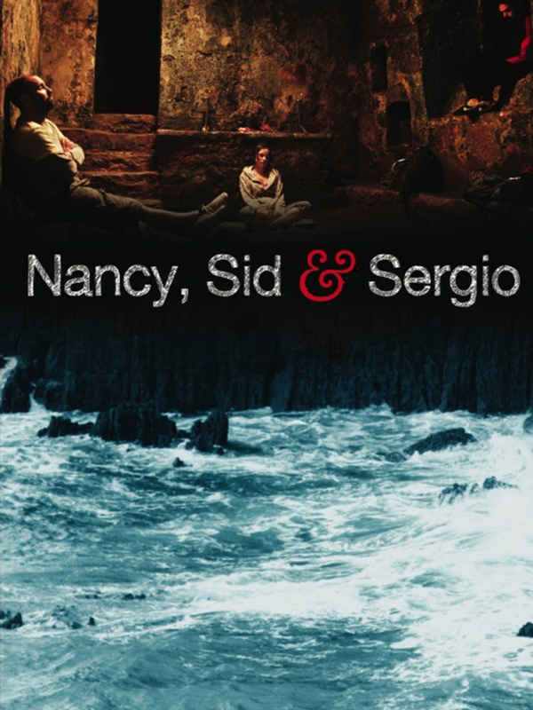 Nancy, Sid And Sergio Poster 1