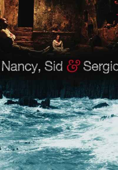 Nancy, Sid And Sergio