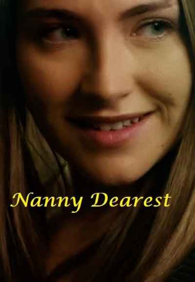 Nanny Dearest