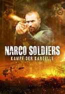 Narco Soldiers Poster 4