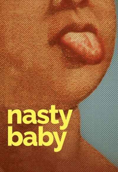 Nasty Baby