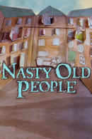 Nasty Old People Poster 1