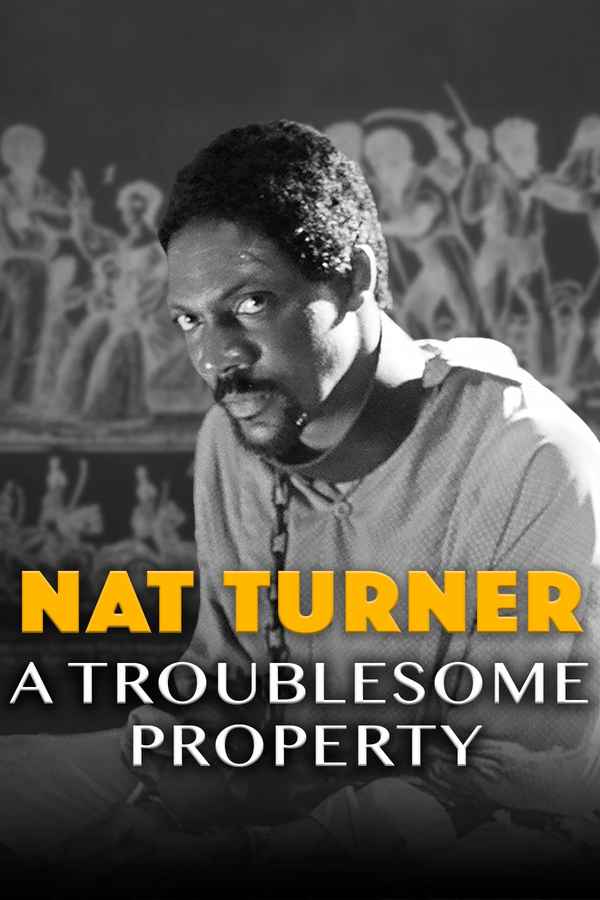 Nat Turner: A Troublesome Property Poster 4