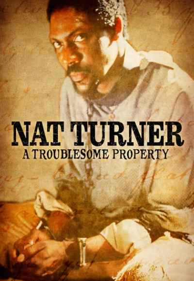 Nat Turner: A Troublesome Property