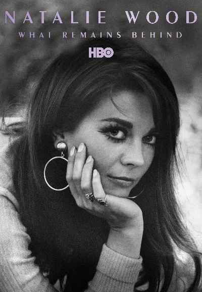 Natalie Wood: What Remains Behind