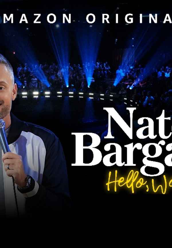 Nate Bargatze: Hello World Poster 5
