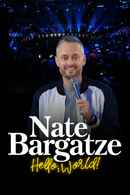 Nate Bargatze: Hello World Poster 5