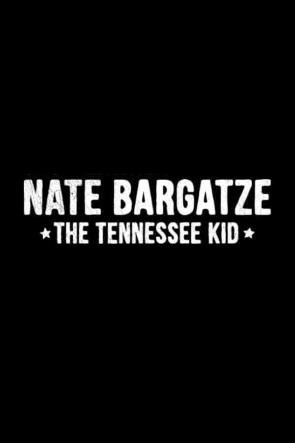 Nate Bargatze: The Tennessee Kid Poster 5