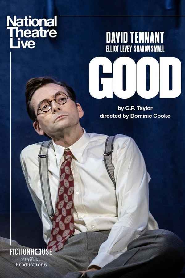 National Theatre Live: Good Poster 4