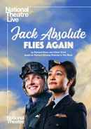 National Theatre Live: Jack Absolute Flies Again Poster 3