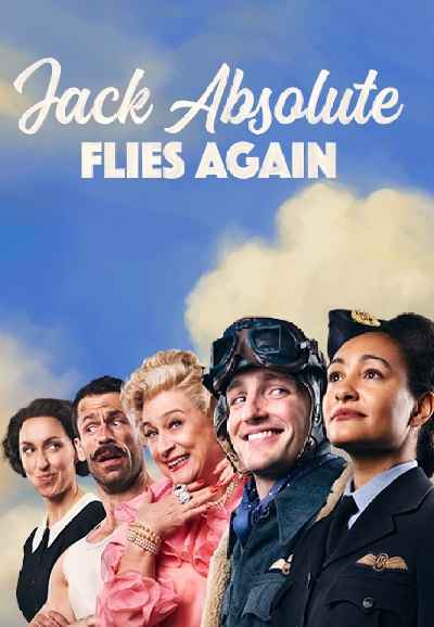 National Theatre Live: Jack Absolute Flies Again