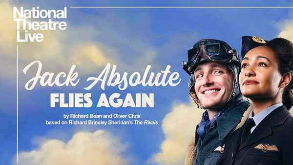 National Theatre Live: Jack Absolute Flies Again Poster 1