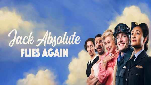 National Theatre Live: Jack Absolute Flies Again Poster 2