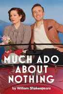 National Theatre Live: Much Ado About Nothing Poster 5