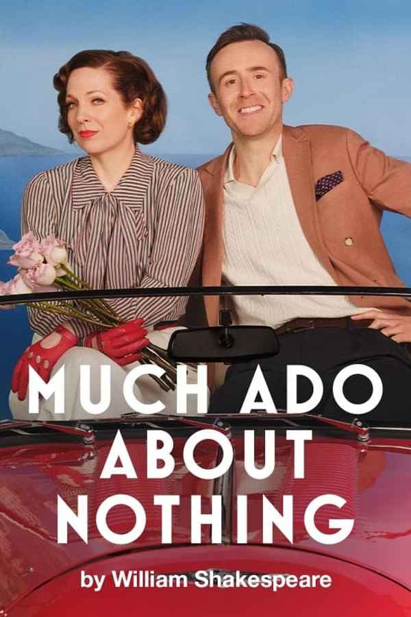 National Theatre Live: Much Ado About Nothing Poster 5